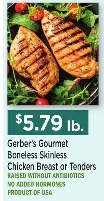 Heinen's Gerber's Gourmet Boneless Skinless Chicken Breast or Tenders offer