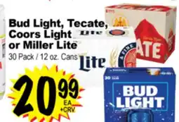 Superior Grocers Bud Light Tecate, Coors Light Coors Light or Miller Lite offer