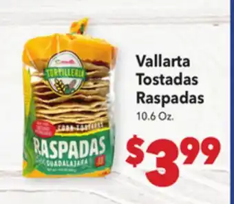 Vallarta Supermarkets Vallarta Tostadas Raspadas offer