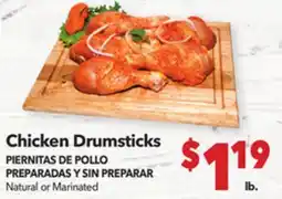 Vallarta Supermarkets Chicken Drumsticks / PIERNITAS DE POLLO PREPARADAS Y SIN PREPARAR offer