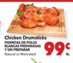 Vallarta Supermarkets Chicken Drumsticks/PIERNITAS DE POLLO BLANCAS PREPARADAS Y SIN PREPARAR offer