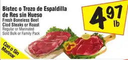 El Super Fresh Boneless Beef Clod Steaks or Roast offer