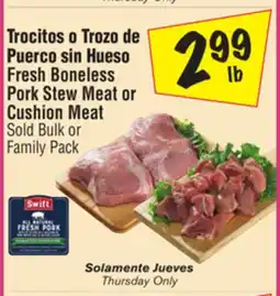 El Super Fresh Boneless Pork Stew Meat or Cushion Meat offer