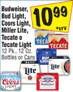 El Super Budweiser, Bud Light, Coors Light, Miller Lite, Tecate o Tecate Light offer