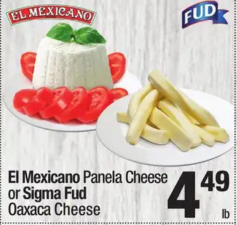 Super King Markets El Mexicano Panela Cheese or Sigma Fud Oaxaca Cheese offer