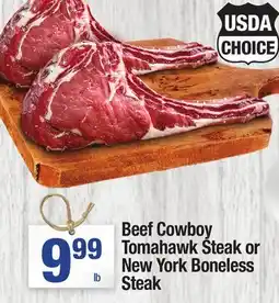 Super King Markets Beef Cowboy Tomahawk Steak or New York Boneless Steak offer