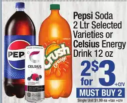 Super King Markets Pepsi Soda 2 Ltr Selected Varieties or Celsius Energy Drink 12 oz offer