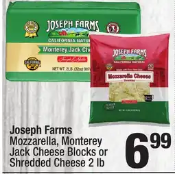 Super King Markets Joseph Farms Mozzarella, Monterey Jack Cheese Blocks or Shredded Cheese offer