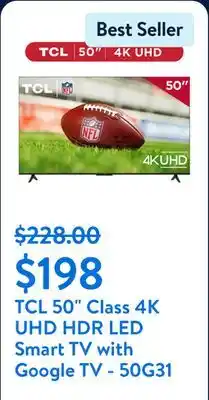 Walmart TCL 50 Class 4K UHD HDR LED Smart TV with Google TV - 50G31 offer