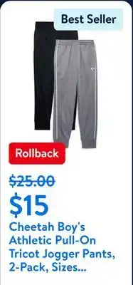 Walmart Cheetah Boy's Athletic Pull-On Tricot Jogger Pants, 2-Pack, Sizes 8-18 Husky offer