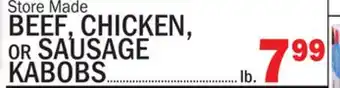 C Town BEEF, CHICKEN, or SAUSAGE KABOBS offer