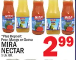 C Town MIRA NECTAR offer