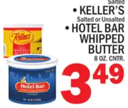 C Town KELLER'S OR HOTEL BAR WHIPPED BUTTER offer