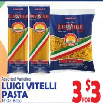 Bravo Supermarkets LUIGI VITELLI PASTA offer