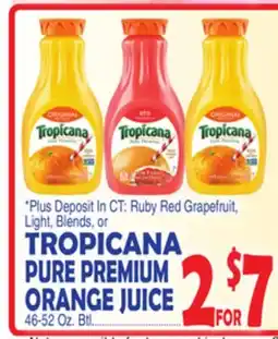 Bravo Supermarkets TROPICANA PURE PREMIUM ORANGE JUICE offer