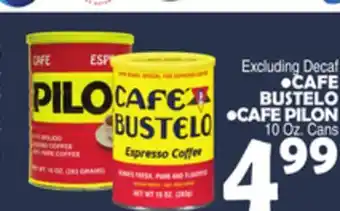 Bravo Supermarkets CAFE BUSTELO, CAFE PILON offer