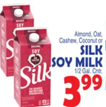 Bravo Supermarkets SILK SOY MILK offer