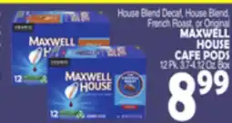 Bravo Supermarkets MAXWELL HOUSE CAFE PODS offer