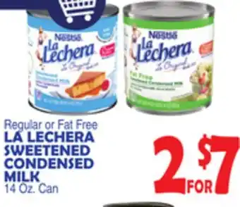 Bravo Supermarkets LA LECHERA SWEETENED CONDENSED MILK offer