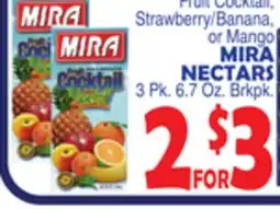 Bravo Supermarkets MIRA NECTARS offer