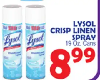 Bravo Supermarkets LYSOL CRISP LINEN SPRAY offer