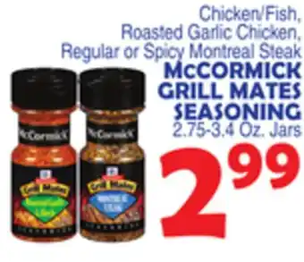 Bravo Supermarkets MCCORMICK GRILL MATES SEASONING offer