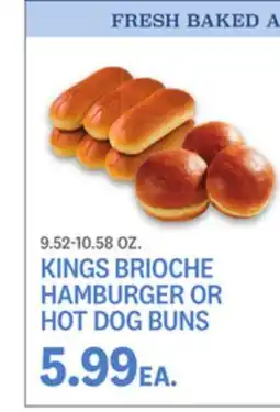 Kings Food Markets KINGS BRIOCHE HAMBURGER OR HOT DOG BUNS offer