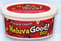 Kings Food Markets HELUVA GOOD! DIPS offer