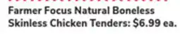 ACME Farmer Focus Natural Boneless Skinless Chicken Tenders offer