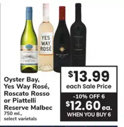 ACME Oyster Bay, Yes Way Rosé, Roscato Rosso or Piattelli Reserve Malbec offer