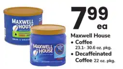 ACME Maxwell House Coffee ea 23.1- 30.6 oz. pkg. Decaffeinated Coffee 22 oz. pkg offer