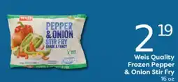 Weis Markets Weis Quality Frozen Pepper & Onion Stir Fry offer