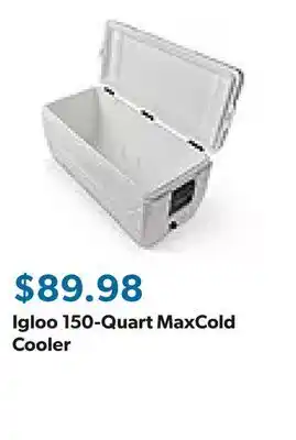Sam's Club Igloo 150-Quart MaxCold Cooler offer