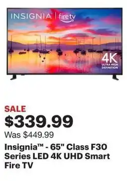 Best Buy Insignia -65" Class F30 Series LED 4K UHD Smart Fire TV offer