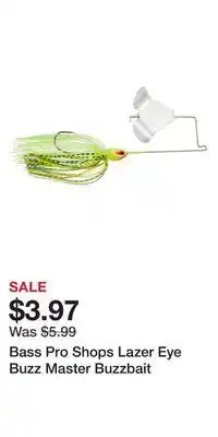 Cabela's Bass Pro Shops Lazer Eye Buzz Master Buzzbait offer
