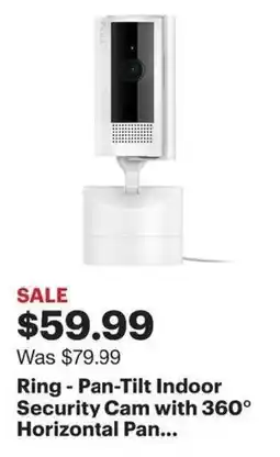 Best Buy Ring - Pan-Tilt Indoor Security Cam with 360° Horizontal Pan... offer