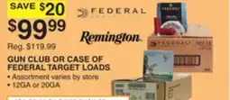 Dunham's Sports REMINGTON GUN CLUB OR CASE OF FEDERAL TARGET LOADS offer