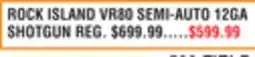 Dunham's Sports ARMSCOR ROCK ISLAND VR80 SEMI-AUTO 12GA SHOTGUN offer
