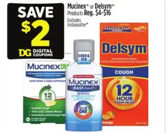 Dollar General Mucinex or Delsym Products offer