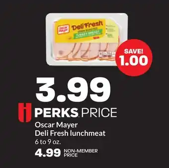 Hy-Vee Oscar Mayer Deli Fresh lunchmeat offer
