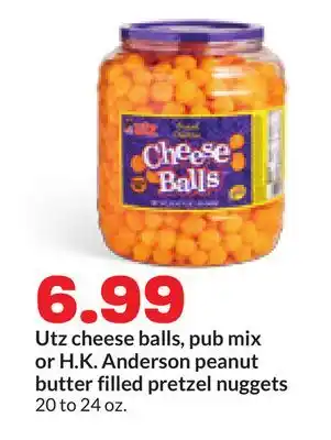 Hy-Vee Utz cheese balls, pub mix or H. K. Anderson peanut butter filled pretzel nuggets offer