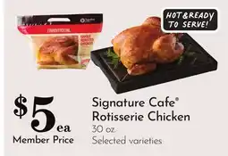 Pavilions Signature Cafe Rotisserie Chicken offer