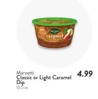 Fresh Thyme Marzetti Classic or Light Caramel Dip offer