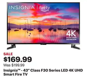 Best Buy Insignia - 43 Class F30 Series LED 4K UHD Smart Fire TV offer