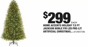 The Home Depot Home Accents Holiday 7.5 Ft Jackson Noble Fir LED Pre-Lit Artificial Christmass Tree offer