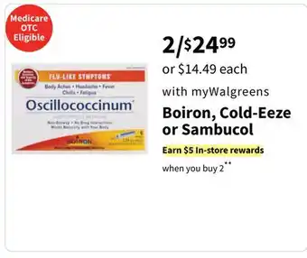 Walgreens Boiron, Cold-Eeze or Sambucol offer