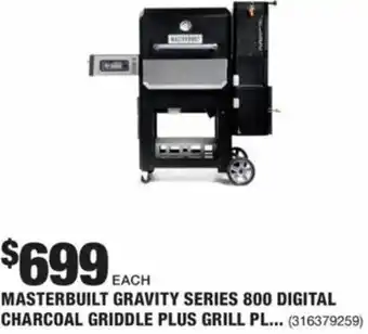 The Home Depot Masterbuilt Gravity Series 800 Digital Charcoal Griddle Plus Grill offer