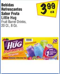 El Super Little Hug Fruit Barrel Drinks offer