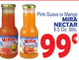 Bravo Supermarkets MIRA NECTAR offer