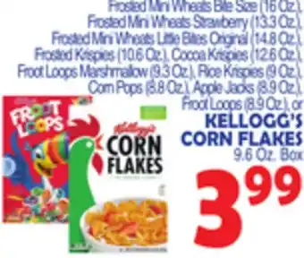 Bravo Supermarkets KELLOGG'S CORN FLAKES 9.6 Oz. Box offer